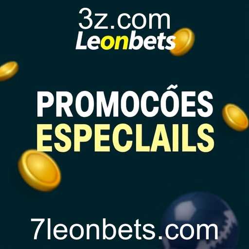 Desvendando a Categoria 'Promoções Especiais' no Leonbets: Oportunidades e Ofertas Exclusivas